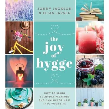 Joy of Hygge By Jonny Jackson